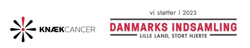 • Vi støtter DANMARKS INDSAMLING – HJÆLP VERDENS SÅRBARE BØRN & KNÆK CANCER